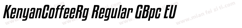 KenyanCoffeeRg Regular GBpc EUC H字体转换